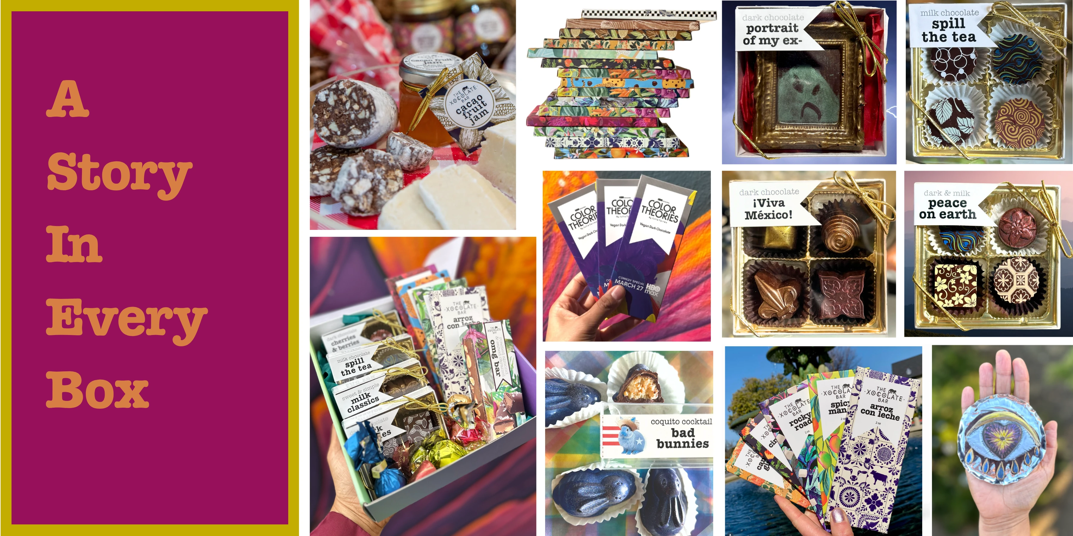 A Story in Every Box: original chocolates, unexpected flavors, and inventive packaging.